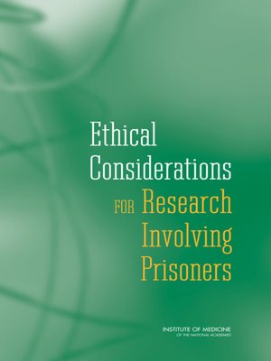cover image of Ethical Considerations for Research Involving Prisoners